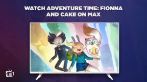 How To Watch Adventure Time: Fionna and Cake in Australia