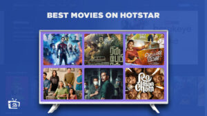 14 Best Movies on Hotstar in Australia That Will Keep You Entertained!