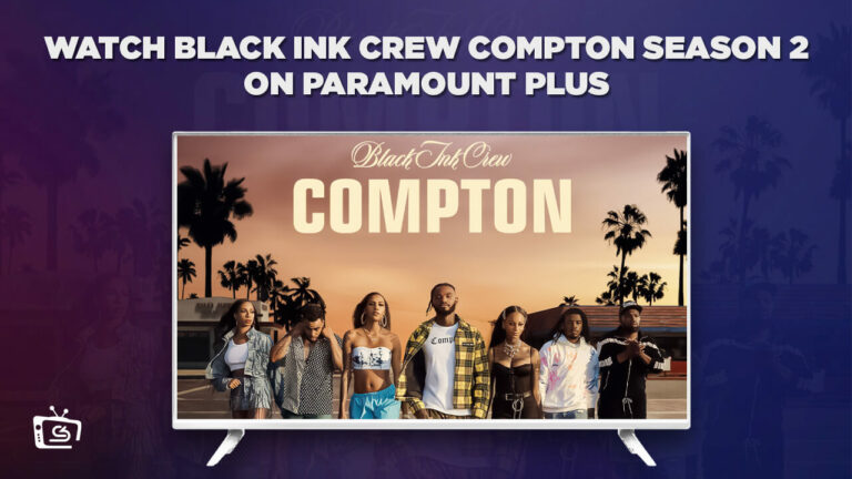 Watch-Black-Ink-Crew-Compton-Season-2-in-France-on-Paramount-Plus