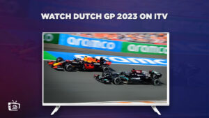 Cómo ver el GP de Holanda 2023 en vivo in Espana en ITV [Gratis]
