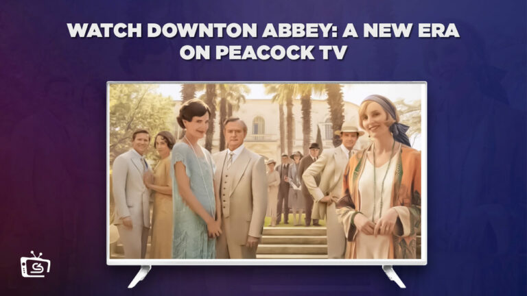 Downton-Abbey-A-New-Era-on-PeacockTV-CS