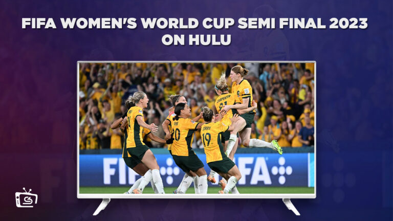Watch-FIFA-Womens-World-Cup-Semi-Final-2023-Online-Live-outside-USA-on-Hulu