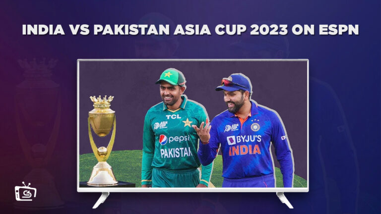 Watch India vs Pakistan Asia Cup 2023 Outside USA on ESPN Plus