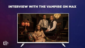 How to Watch Interview with the Vampire in Australia on Max