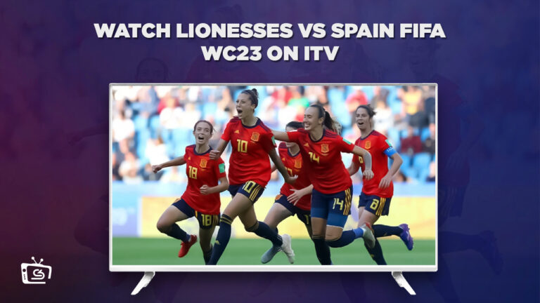 Watch-Lionesses-vs-Spain-FIFA-WC23-in-USA-on-ITV