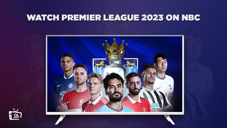 Watch Premier League 2023 in UK on NBC