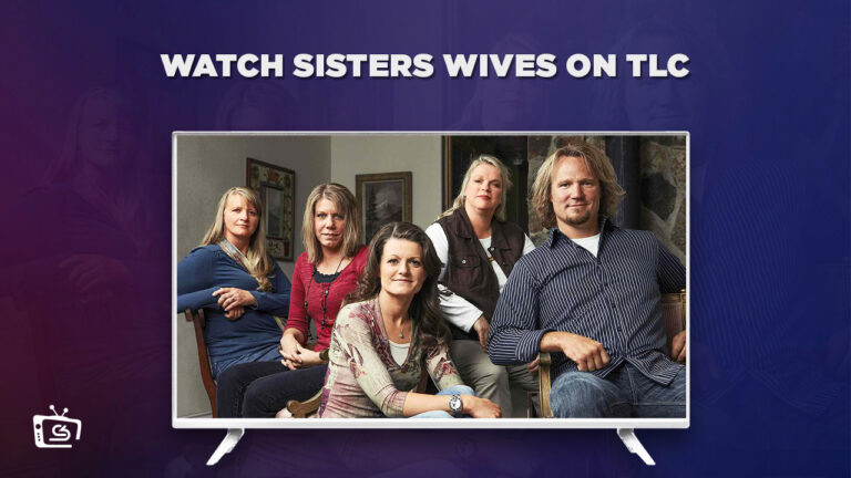 Watch Sisters Wives Season 18 in India On TLC