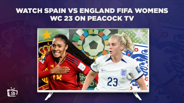 Watch-Spain-vs-England-FIFA-Womens-WC-23-From Anywhere-on-Peacock