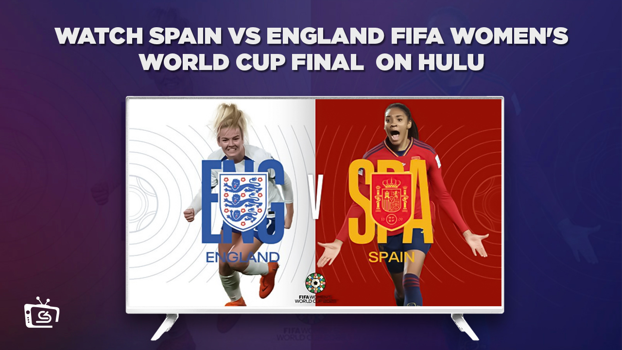 Watch Spain vs England FIFA Women's World Cup Final Online in UK on Hulu