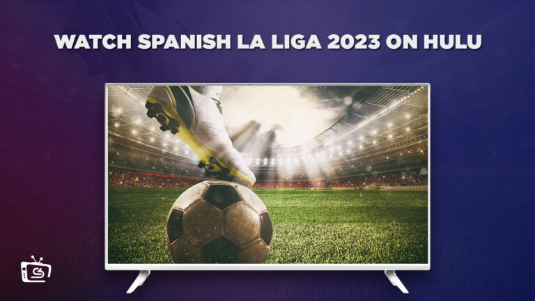 How-to-Watch-Spanish-La-Liga-2023-Live-in-Hong Kong-on-Hulu