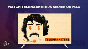 How to Watch Telemarketers Series in Australia