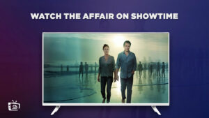 Watch The Affair in South Korea on Showtime