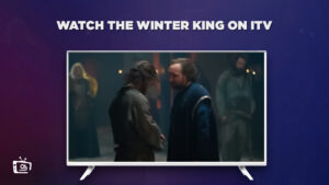 Cómo ver al Rey de Invierno in Espana En ITV [En línea gratis]