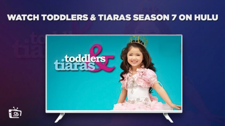 Watch-Toddlers-&-Tiaras-outside-USA-on-Hulu