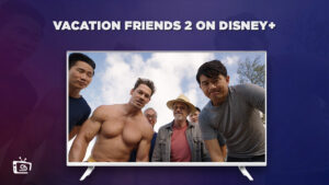 Watch Vacation Friends 2 in UAE On Disney Plus
