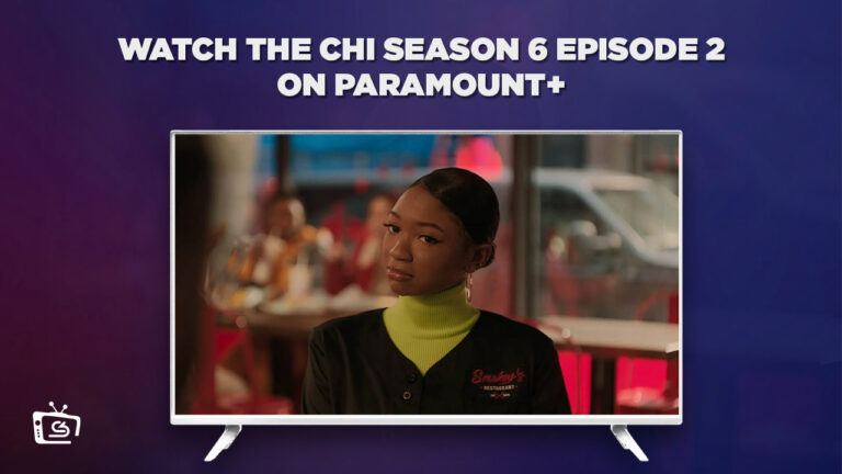 Watch-The-Chi-Season-6-Episode-2-in-France