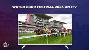 Comment regarder le festival Ebor 2023 en direct in France Sur ITV