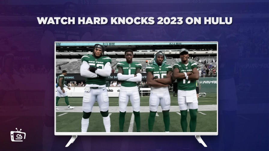 Watch Hard Knocks 2023 in Canada on Hulu Easily!
