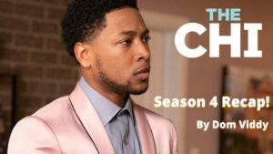 Watch The Chi Season 6 Episode 4 in South Korea on Showtime