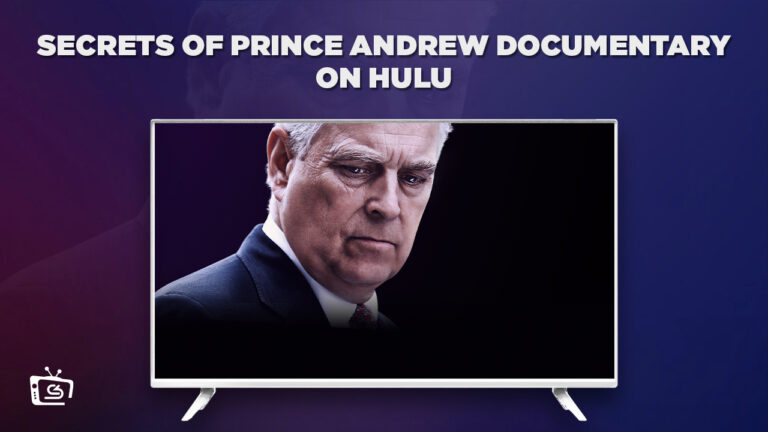 Watch-Secrets-Of-Prince-Andrew-Documentary-outside-USA-on-Hulu