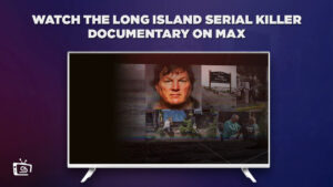 How to Watch The Long Island Serial Killer Documentary in Australia