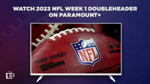Wie man das 2023 NFL Week 1 Doubleheader anschaut in   Deutschland Auf Paramount Plus