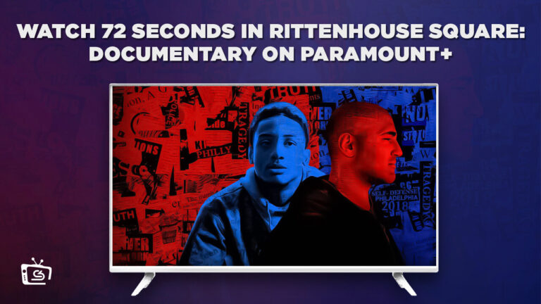 Watch-72-Seconds-in-Rittenhouse-Square: Documentary-in-France-on-Paramount-Plus