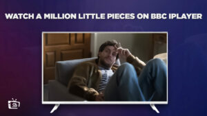Come guardare A Million Little Pieces in Italia Su BBC iPlayer