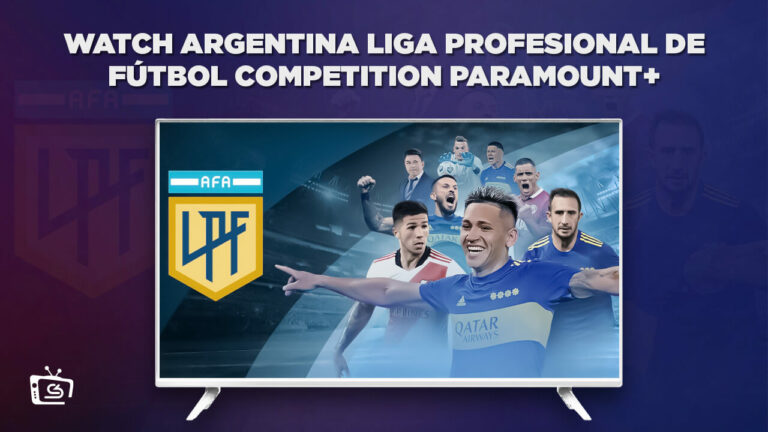 Watch-Argentina-Liga-Profesional-de-Fútbol-competition-on-Paramount-Plus-in-New Zealand