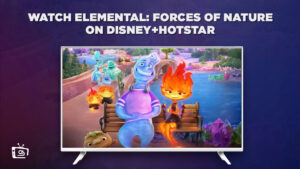 How To Watch Elemental: Forces of Nature in Germany on Hotstar [Updated 2023]