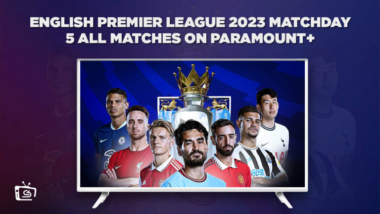 Watch-English-Premier-League-2023-Matchday-5-All-Matches-in-France-on-Paramount-Plus