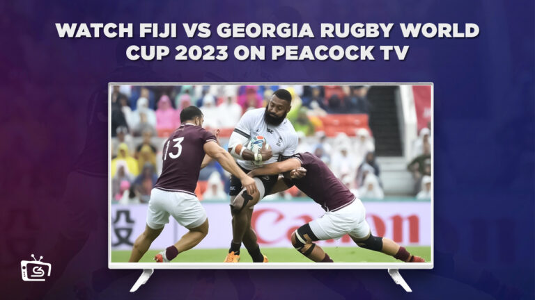 How-to-Watch-Fiji-vs-Georgia-Rugby-World-Cup-2023-in-UK-on-Peacock