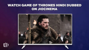 How to Watch Game of Thrones Hindi Dubbed on JioCinema in Spain