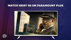 How To Watch Heist 88 in France on Paramount Plus