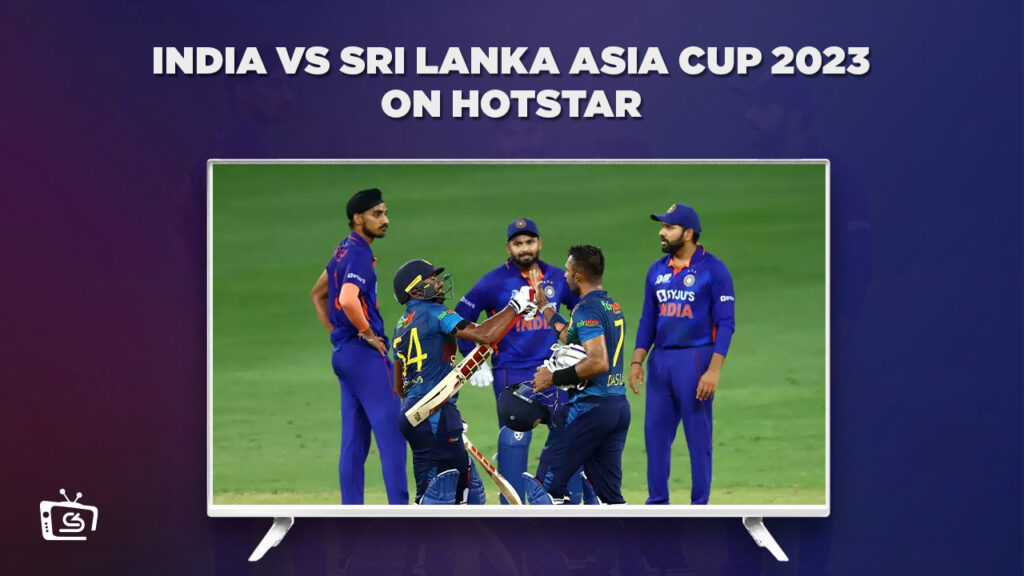Guarda India vs Sri Lanka Asia Cup 2023 in Italia Su Hotstar