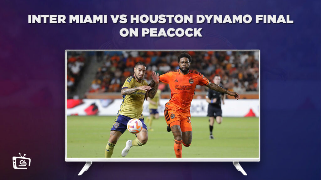 How to Watch Inter Miami vs Houston Dynamo Final in UK on Peacock [U.S. Open Cup Final]
