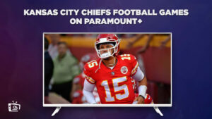 Wie man Kansas City Chiefs Football-Spiele anschaut in   Deutschland Auf Paramount Plus – NFL Saisonstart