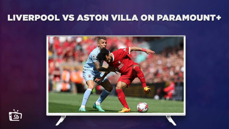 Stream Liverpool vs Aston Villa on Paramount Plus with ExpressVPN-in-Japan