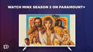 Wie man Minx Season 2 anschaut In   Deutschland Auf Paramount Plus – Vollständige Folgen