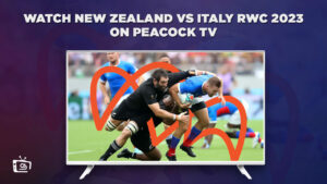 How to Watch New Zealand vs Italy RWC 2023 outside USA on Peacock [Live Stream]