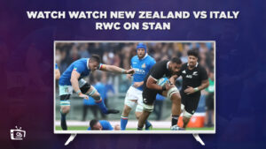 How To Watch New Zealand vs Italy RWC in Singapore on Stan Sport? [Live Stream]