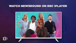 How to Watch Newsround in USA on BBC iPlayer