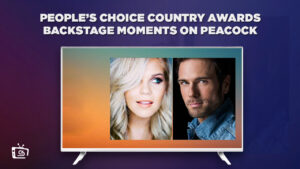 How to Watch People’s Choice Country Awards Backstage Moments outside USA on Peacock [Live]