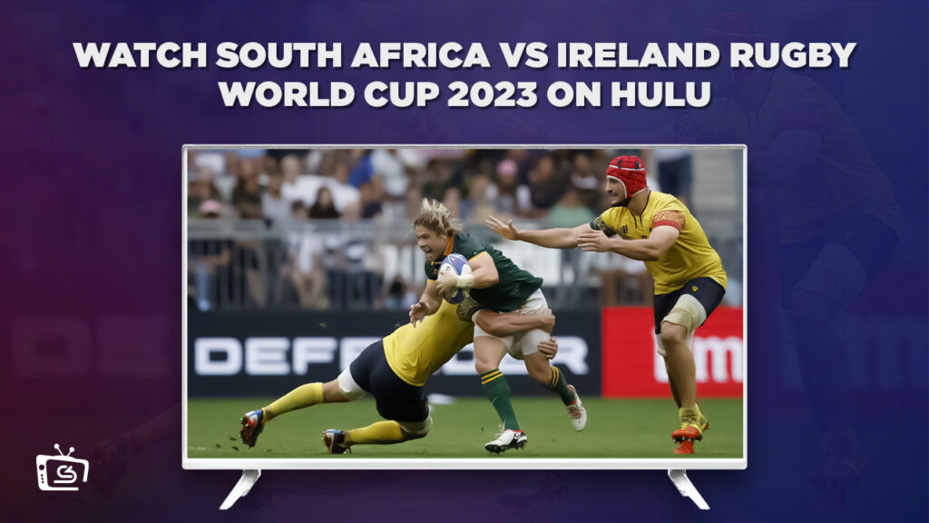 Comment regarder facilement le match South Africa vs Ireland pour la Coupe du Monde de Rugby 2023 in   France Sur Hulu
