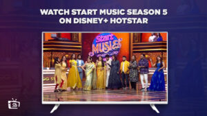 How to Watch Start Music Season 5 in Germany on Hotstar? [Updated]
