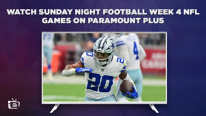 How to Watch Sunday Night Football Week 4 NFL Games in South Korea on Paramount Plus