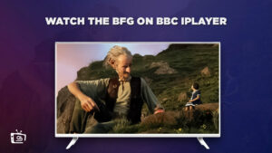 How to Watch The BFG in Italy on BBC iPlayer