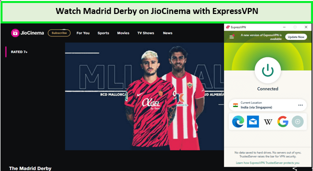 Watch-Madrid-Derby-in-Netherlands-on-JioCinema-with-ExpressVPN