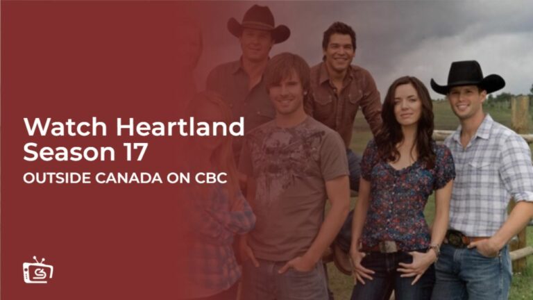 Watch Heartland season 17 in France on CBC