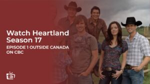 Watch Heartland Season 17 Episode 1 in Japan on CBC